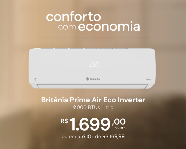 Ar Condicionado Britânia Prime Air Eco Inverter 9000 BTUS 220V 9000ITF2